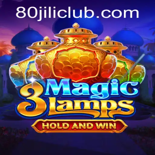 Discover the Excitement of 3MagicLamps: A Journey into the World of 80JILI
