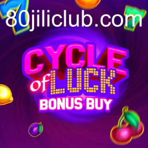 Cycle of Luck Bonus Buy: The Thrilling World of 80JILI