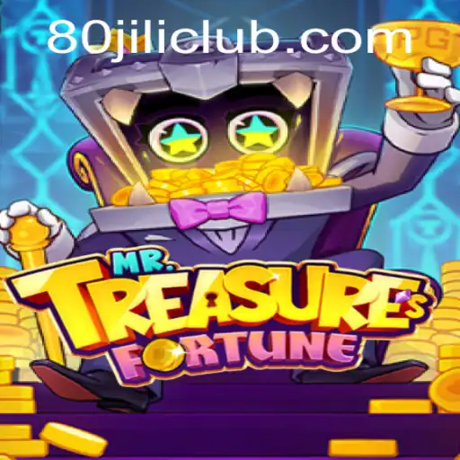 Unveiling the Thrills of MrTreasuresFortune and the Magic of 80JILI