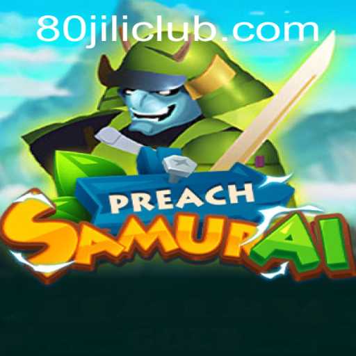 Exploring the Enchanting World of PreachSamurai: A New Gaming Phenomenon